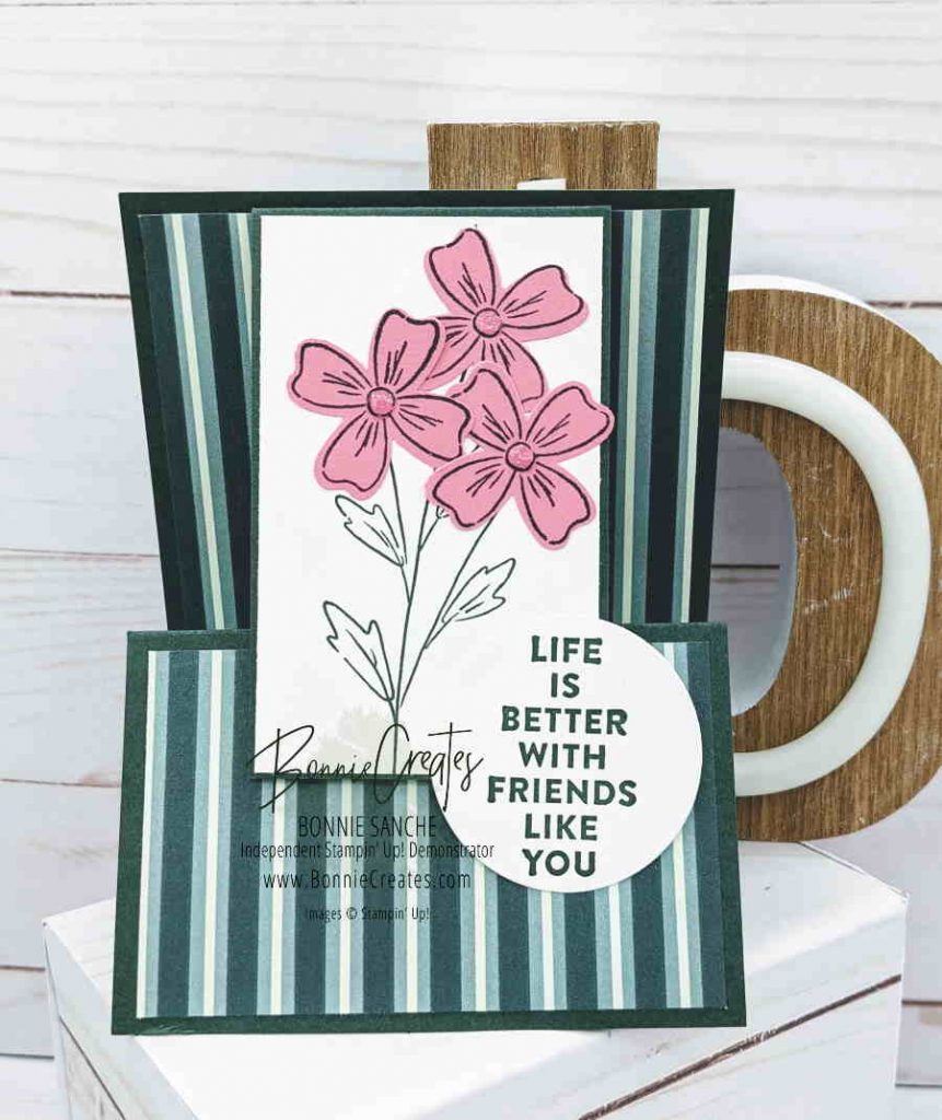 Blog Hop Flowers of Friendship fun fold Bonnie Sanche Stampin' Up